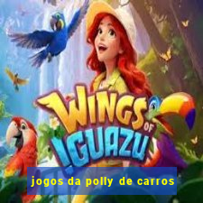 jogos da polly de carros